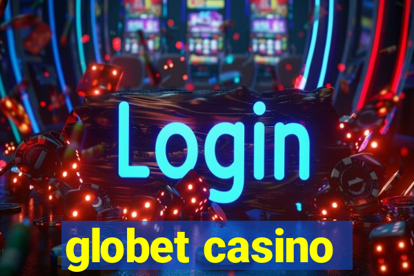 globet casino