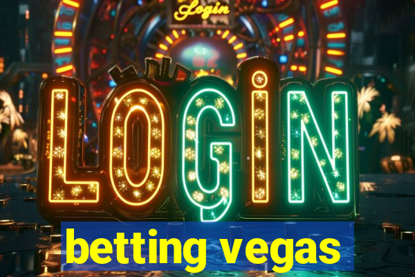 betting vegas