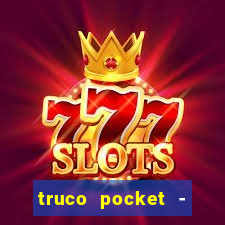 truco pocket - truco online