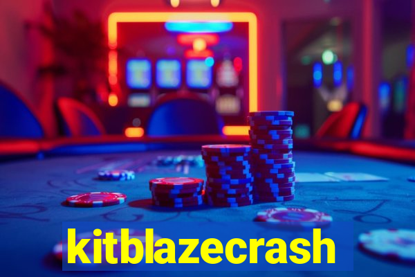 kitblazecrash