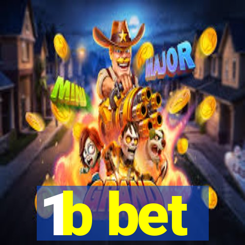 1b bet