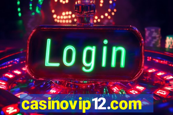 casinovip12.com