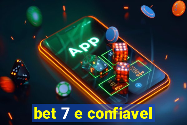 bet 7 e confiavel