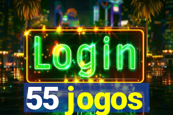 55 jogos