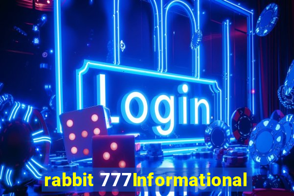 rabbit 777Informational