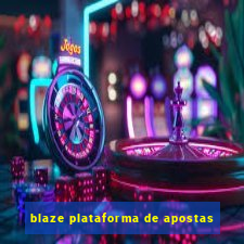 blaze plataforma de apostas