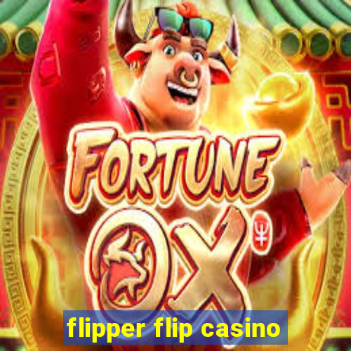 flipper flip casino