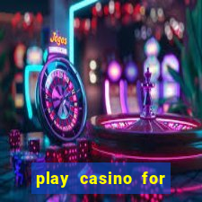 play casino for real money no deposit