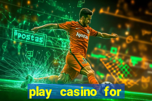 play casino for real money no deposit