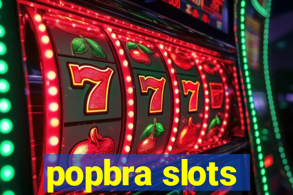 popbra slots