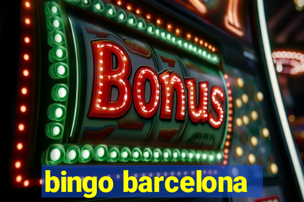 bingo barcelona