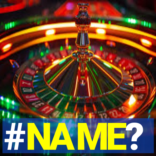 #NAME?