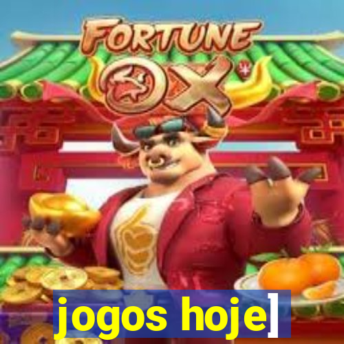 jogos hoje]