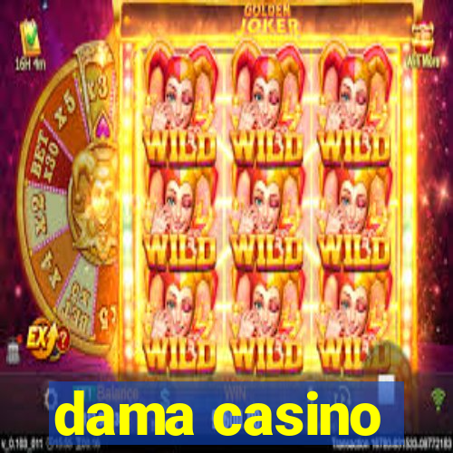 dama casino