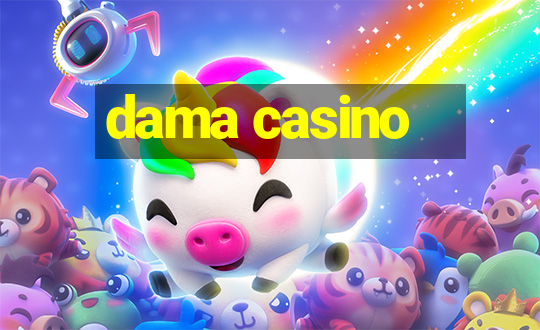 dama casino