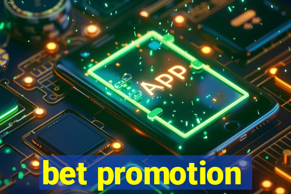 bet promotion