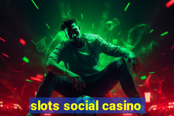 slots social casino