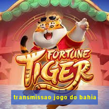 transmissao jogo do bahia