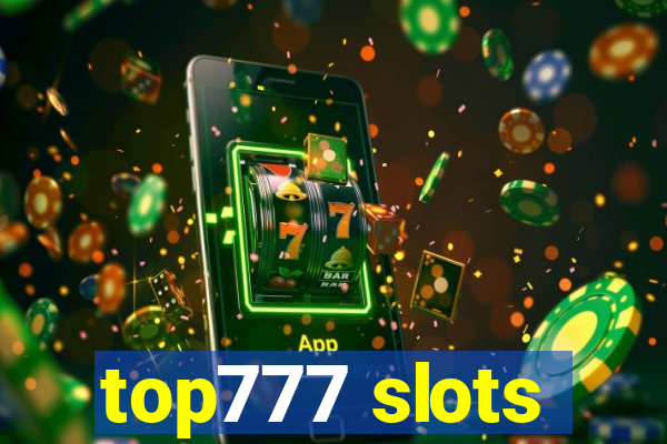 top777 slots