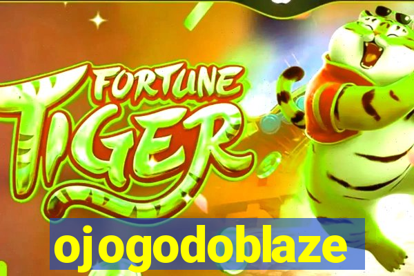 ojogodoblaze