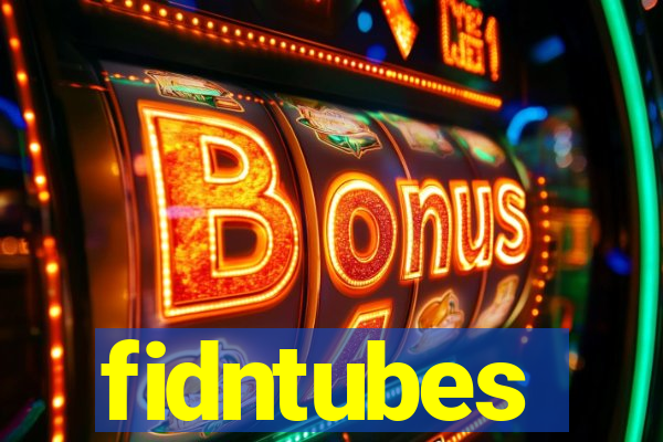 fidntubes