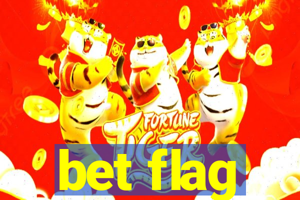 bet flag