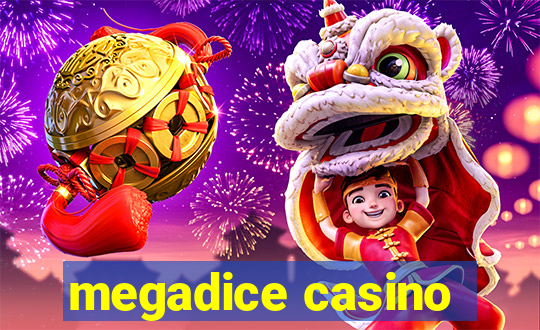 megadice casino