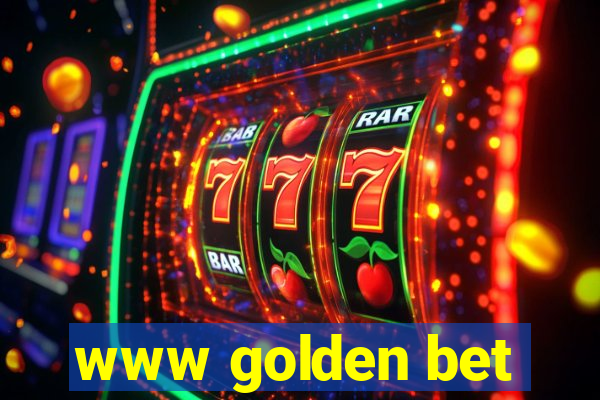 www golden bet