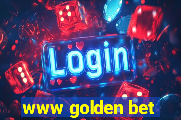 www golden bet