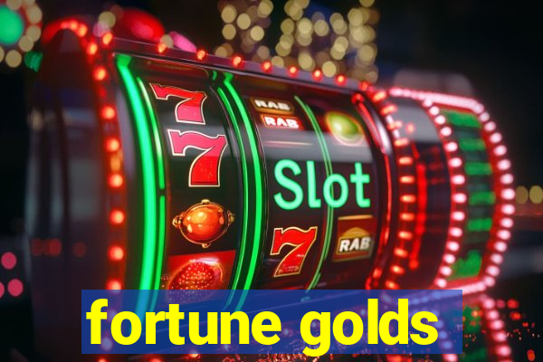 fortune golds