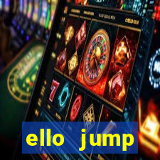 ello jump millionaire legend