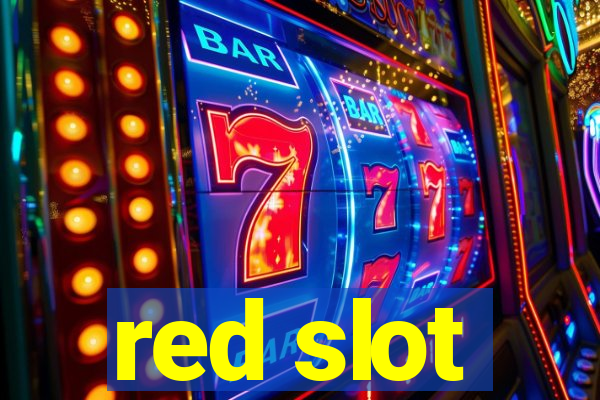 red slot