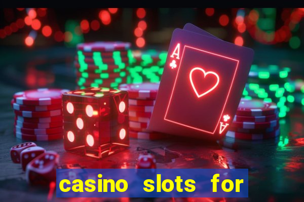 casino slots for real money