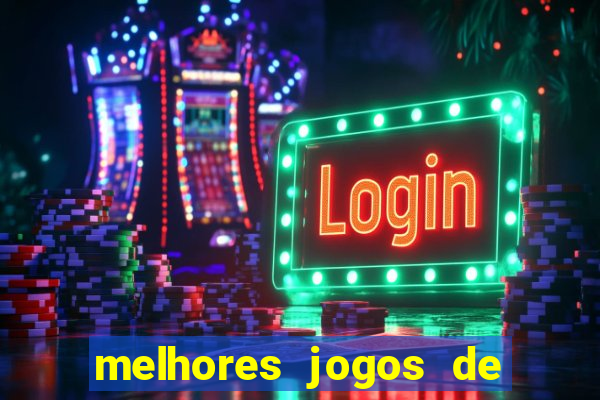 melhores jogos de ganhar dinheiro de verdade