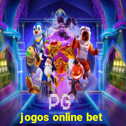 jogos online bet