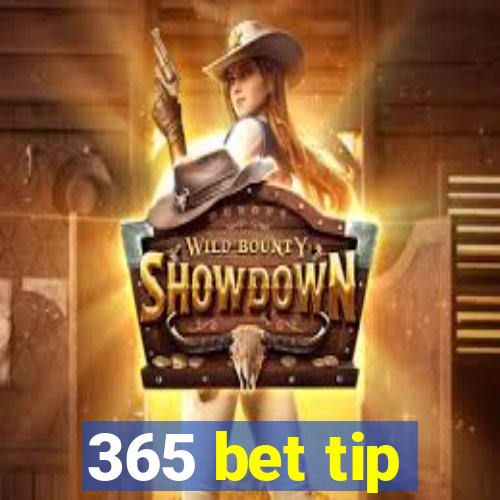 365 bet tip