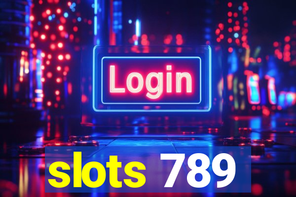 slots 789