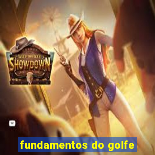 fundamentos do golfe