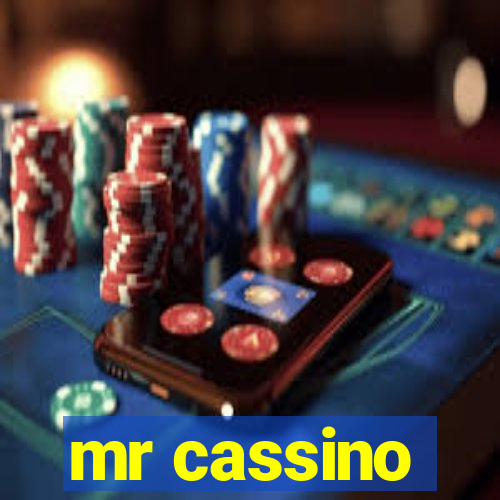 mr cassino