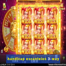 handicap escanteios 3-way