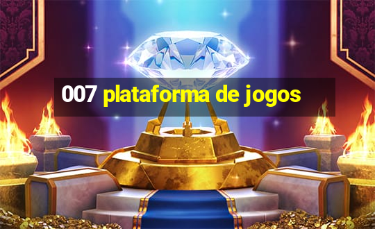 007 plataforma de jogos