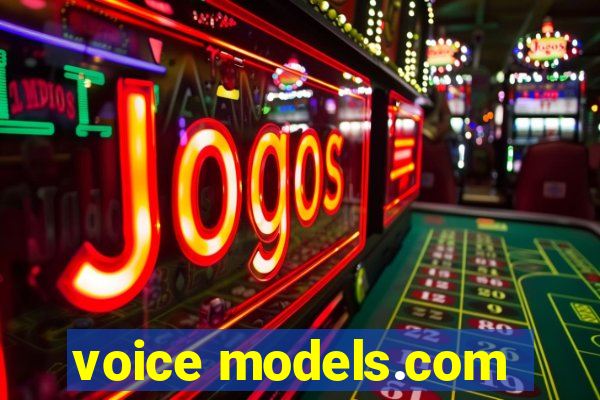 voice models.com