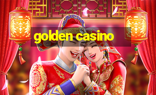 golden casino