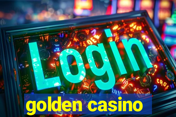 golden casino