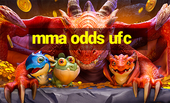 mma odds ufc