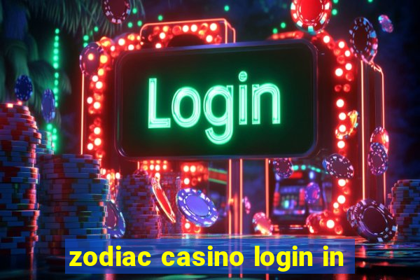 zodiac casino login in