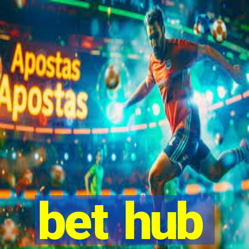 bet hub