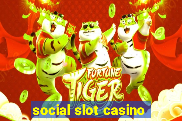 social slot casino