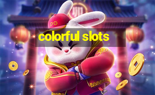 colorful slots