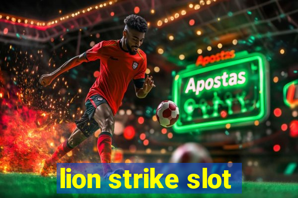 lion strike slot